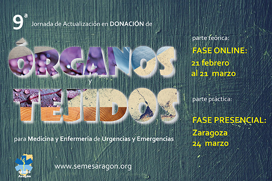 9ª Jornada de Actualización en Donación de Órganos y Tejidos para Medicina y Enfermería de urgencias y Emergencias